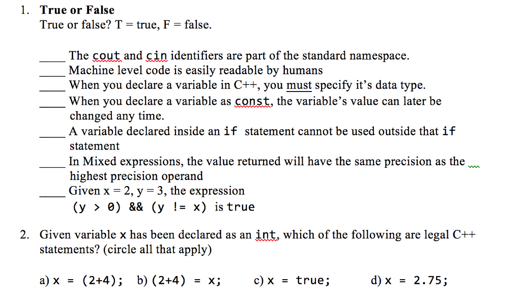 Solved 1. True or False True or false? T true, F false. The | Chegg.com