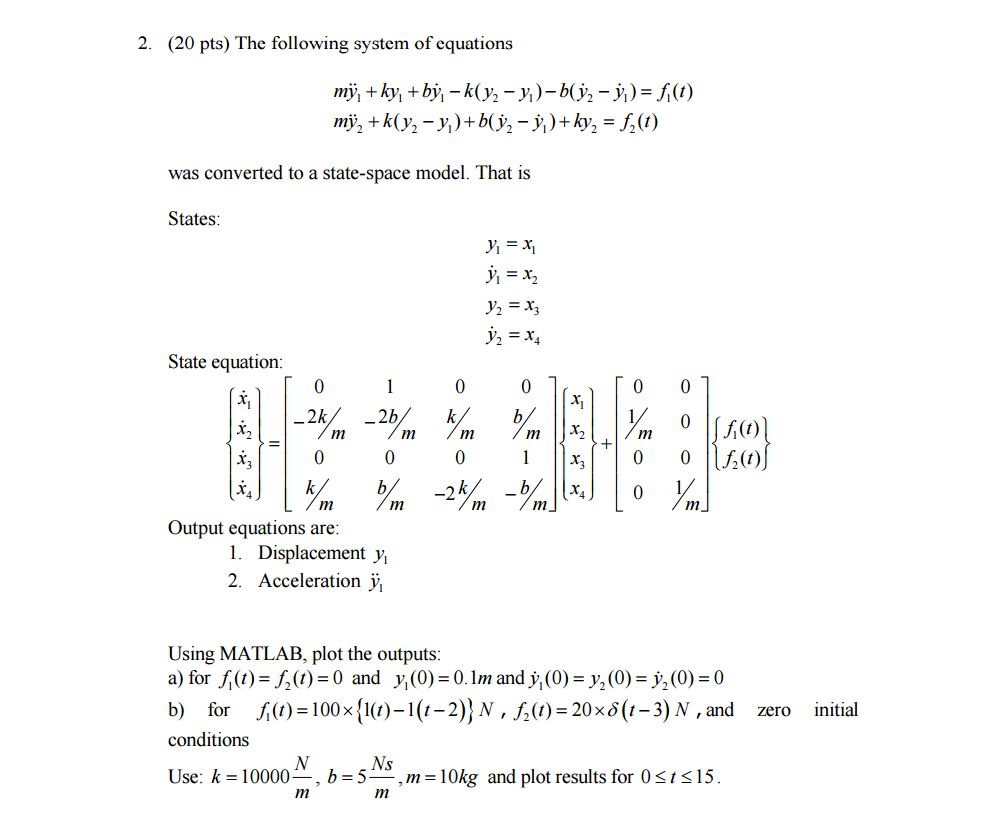 The following system of equations my_1 + ky_1 + by_1 | Chegg.com