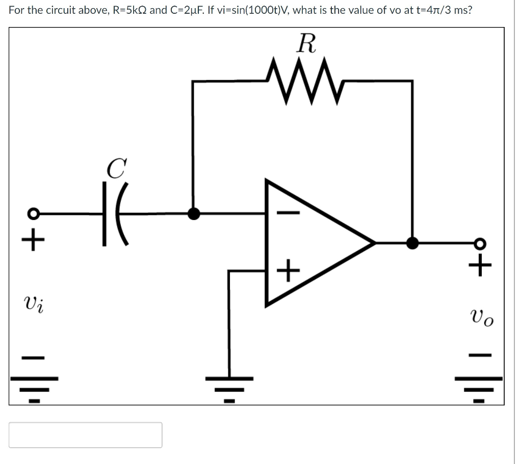 Solved For the circuit above, R-5k? and C-2?? If | Chegg.com