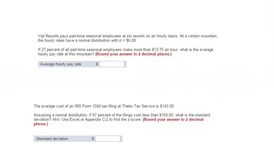 Solved Vail Resorts pays parttime seasonal employees at ski