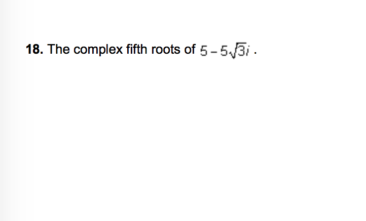 Solved For questions 16 - 19, write each expression in the | Chegg.com