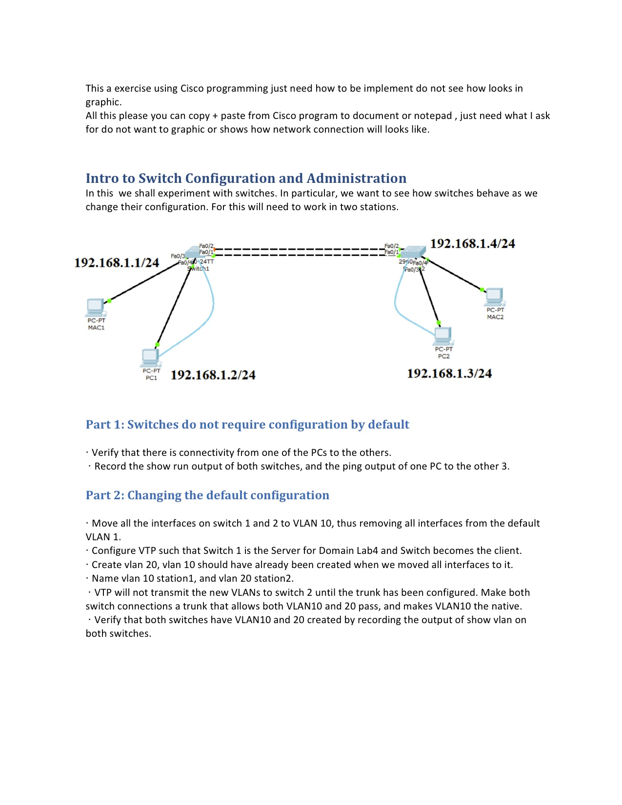 This a exercise using Cisco programming just need how | Chegg.com