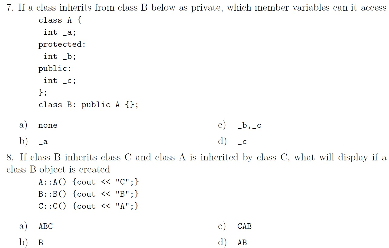 Solved If a class inherits from class B below as private Chegg