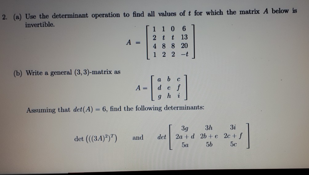 Solved 2. (e) Use the determinant operation to find all | Chegg.com