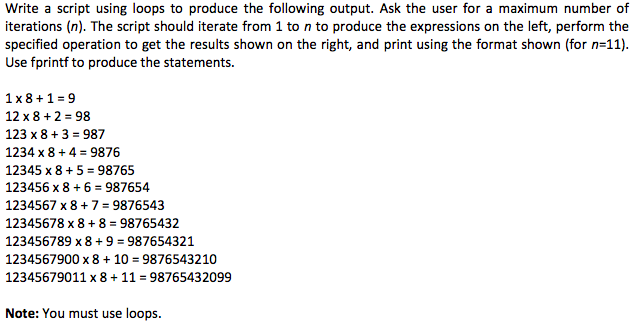 Solved Write a script using loops to produce the following | Chegg.com