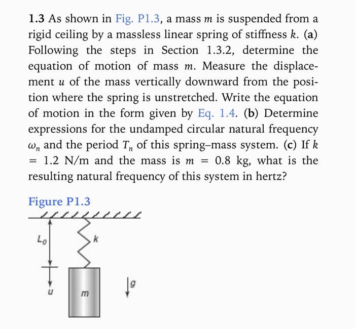 Solved 1.3 As shown in Fig. P1.3, a mass m is suspended from | Chegg.com