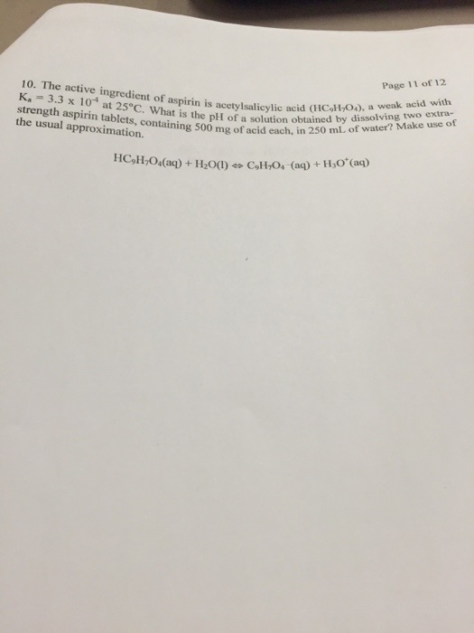 Solved The active ingredient of aspirin is acetylsalicylic