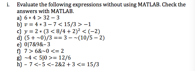 Solved Evaluate The Following Expressions Without Using 9828