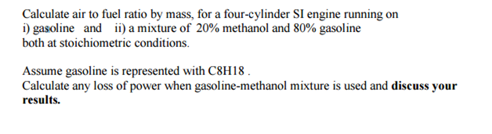 Solved Calculate air to fuel ratio by mass, for a