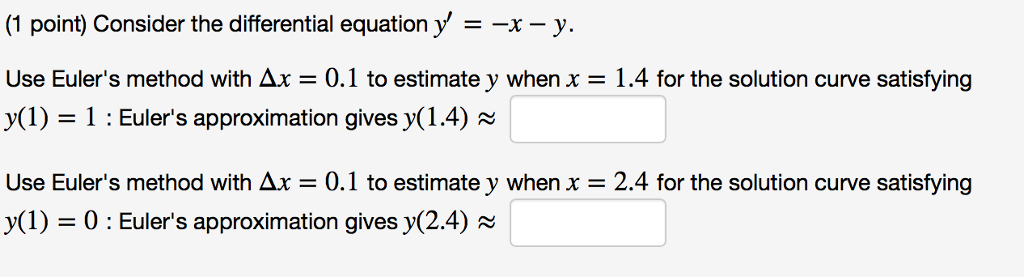 Solved Consider The Differential Equation Y x Y Use Chegg