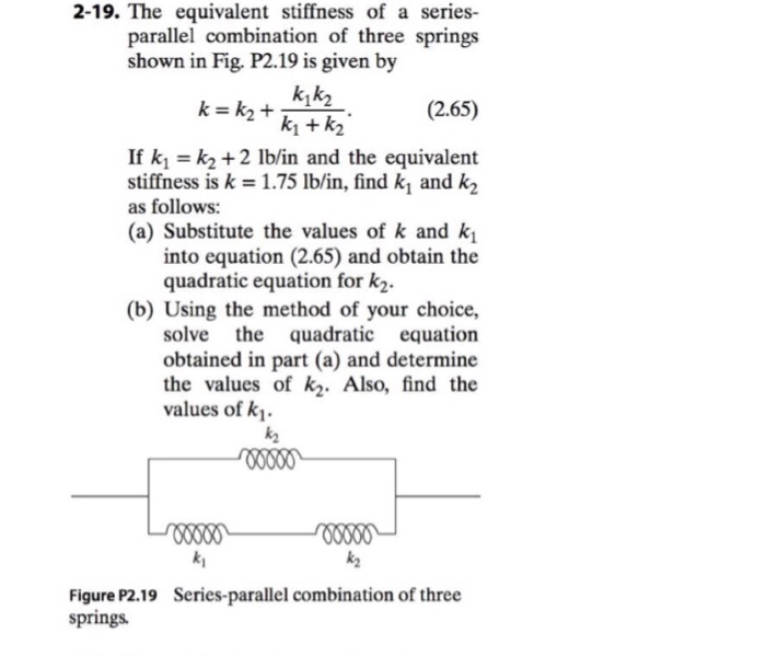 Solved The equivalent stiffness of a seriesparallel