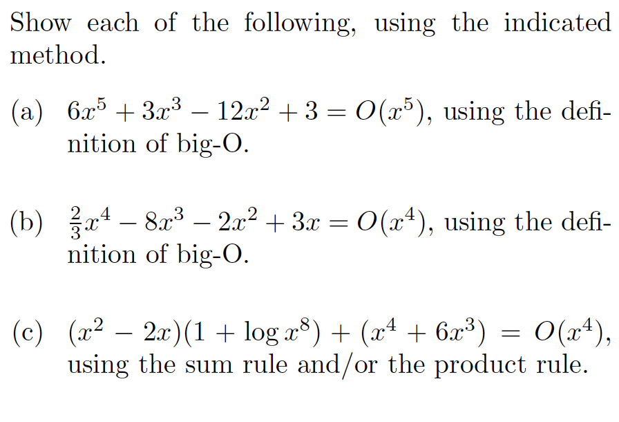 Solved Show Each Of The Following, Using The Indicated | Chegg.com