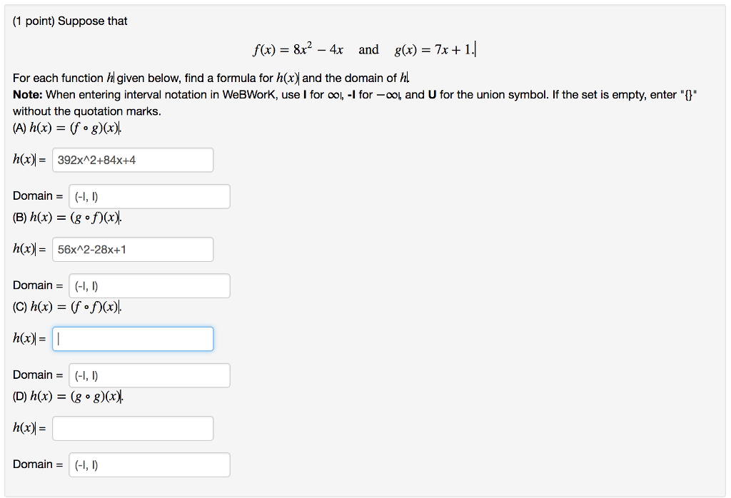 Solved Suppose F X 8x 2 4x G X 7x 1 Function H Given Find Formula H X Domain H Note Entering 2045