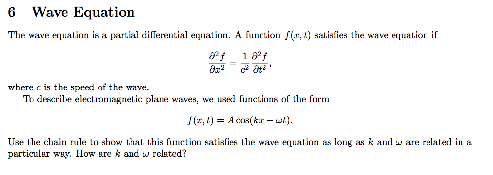 Solved The Wave Equation Is A Partial Differential Equation