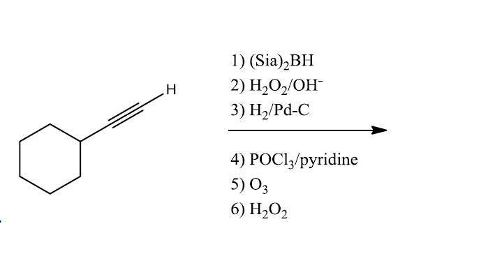 (Sia)2BH H20 2/0H- H2/Pd-C rightarrow | Chegg.com