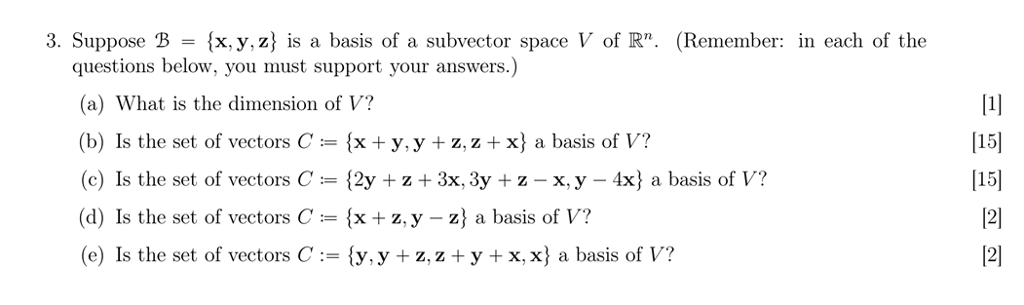 Solved 3. Suppose B = {x, Y,z) Is A Basis Of A Subvector | Chegg.com