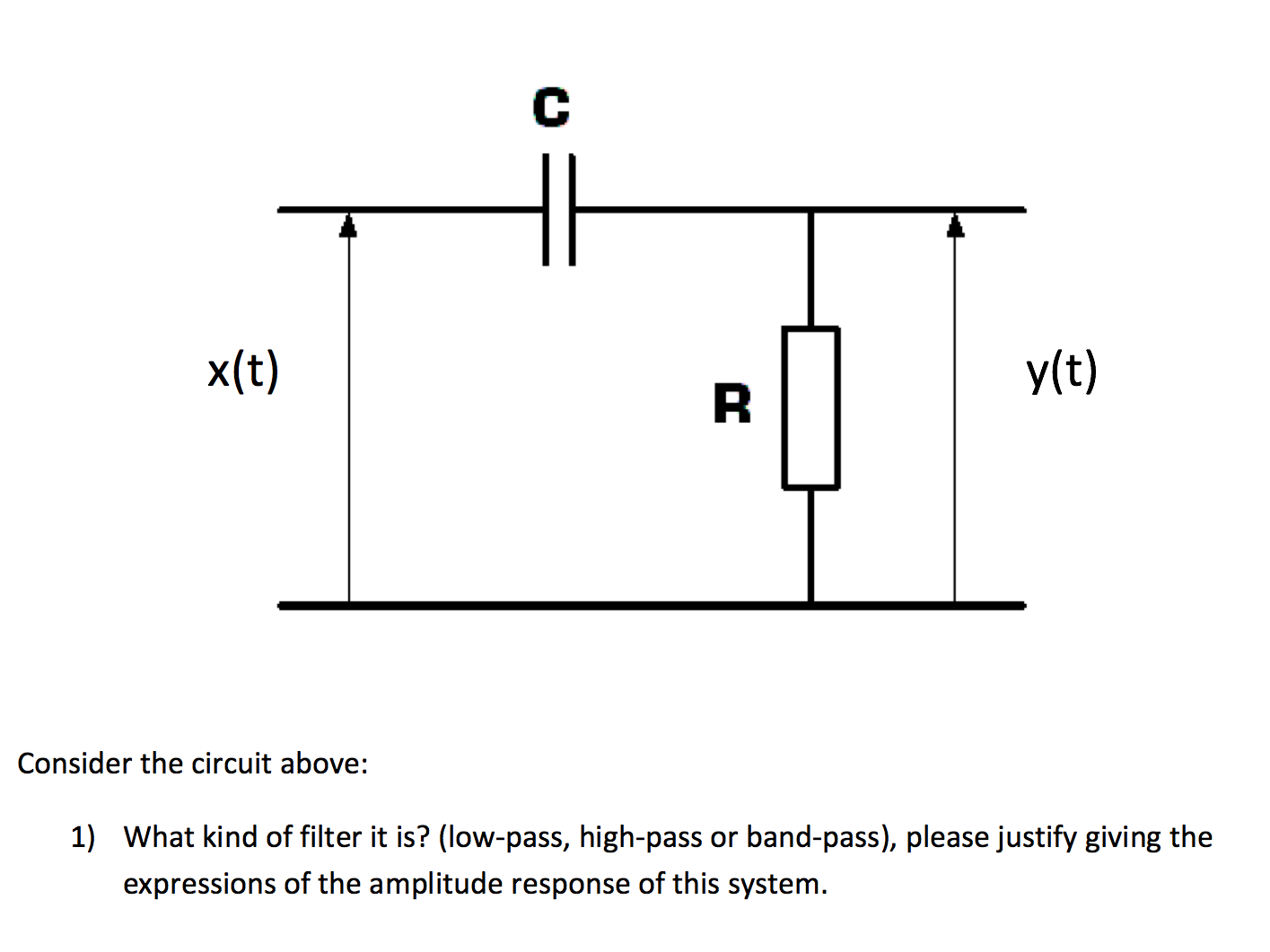 solved-consider-the-circuit-above-what-kind-of-filter-it-chegg