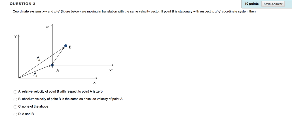 Solved QUESTION 2 10 points Save Answer Coordinate system | Chegg.com