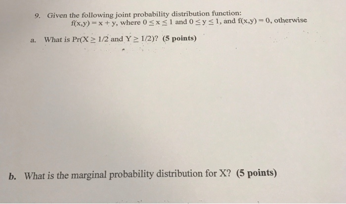 Solved Given the following joint probability distribution | Chegg.com