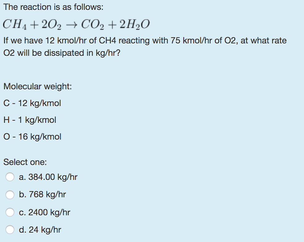 solved-the-reaction-is-as-follows-ch-4-2-o-2-rightarrow-chegg