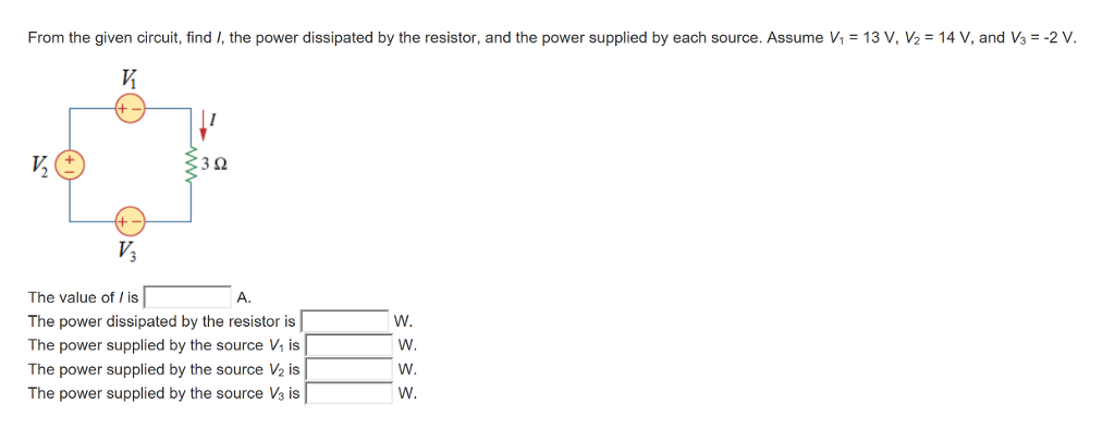 Solved From The Given Circuit, Find , The Power Dissipated | Chegg.com