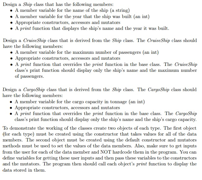 Solved Design a Ship class that has the following members: | Chegg.com