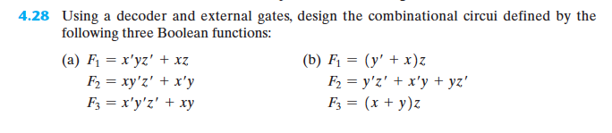 Solved Using a decoder and external gates, design the | Chegg.com