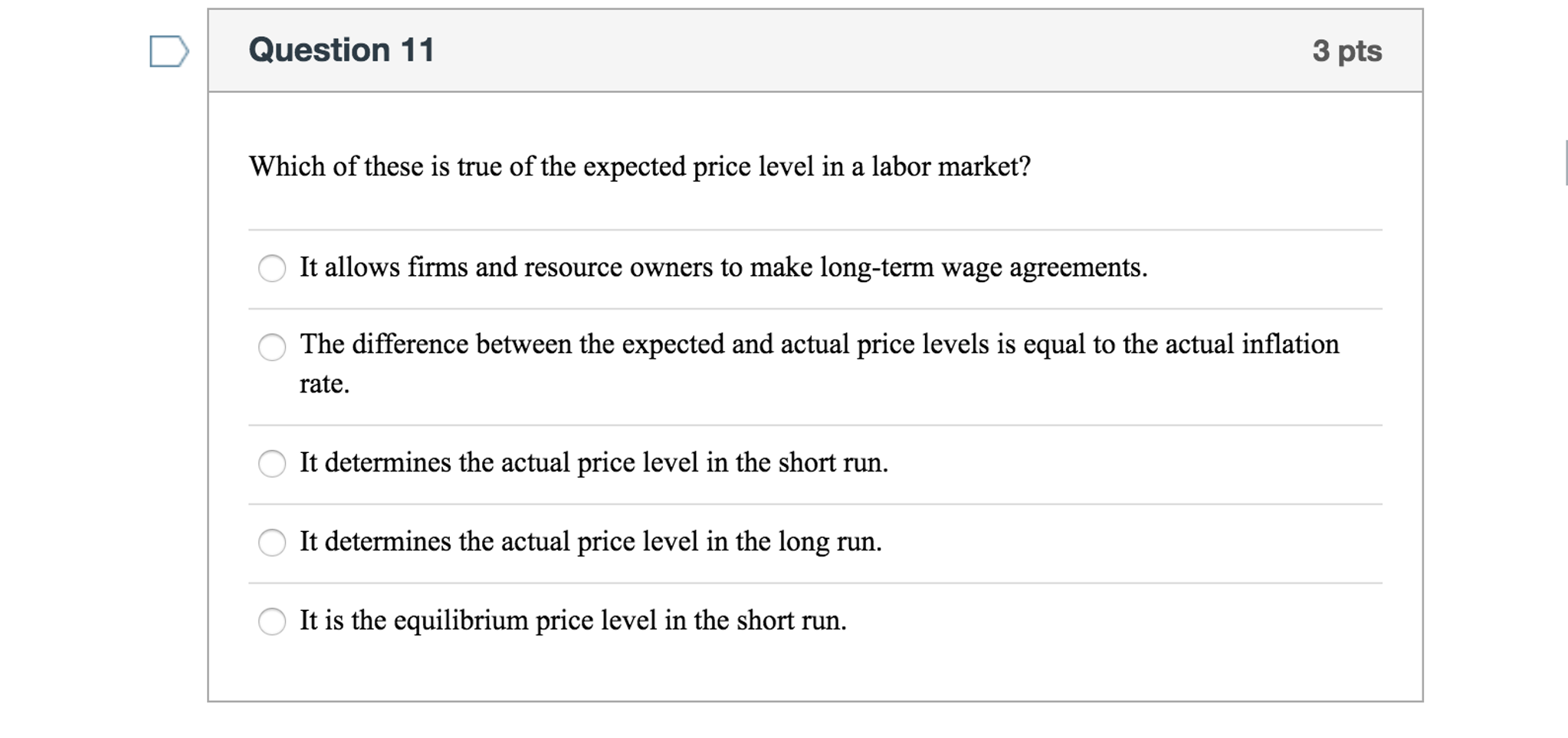 Solved Question 11 3 pts Which of these is true of the | Chegg.com