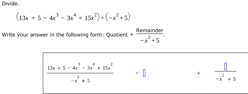 solved-divide-13x-5-4x-3-3x-4-15x-2-x-2-5-chegg