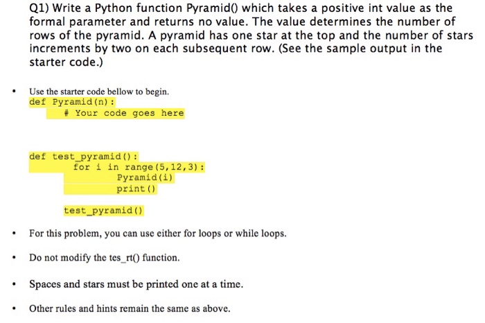 Solved Write a Python function Pyramid() which takes a | Chegg.com