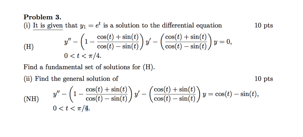 Solved (i) It is given that y_1 = e^t is a solution to the | Chegg.com