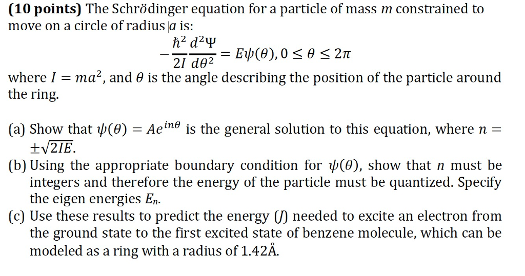 Solved (10 points) The Schrödinger equation for a particle | Chegg.com