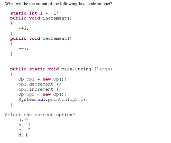 Solved What Will Be The Output Of The Following Java Code | Chegg.com