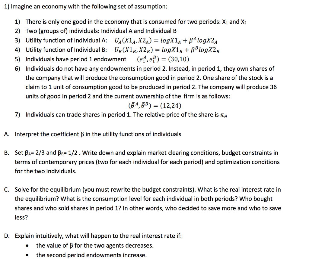 Solved Imagine An Economy With The Following Set Of | Chegg.com