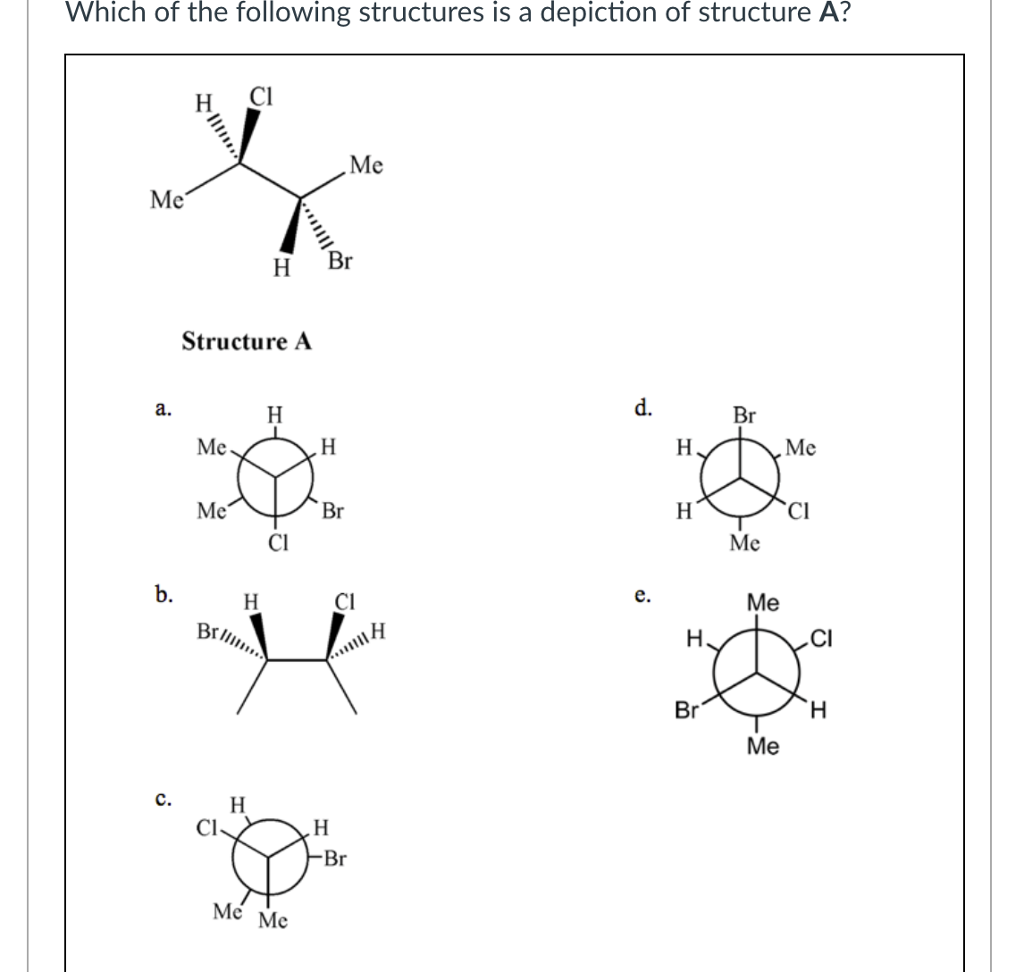 Solved Which of the following structures is a depiction of | Chegg.com