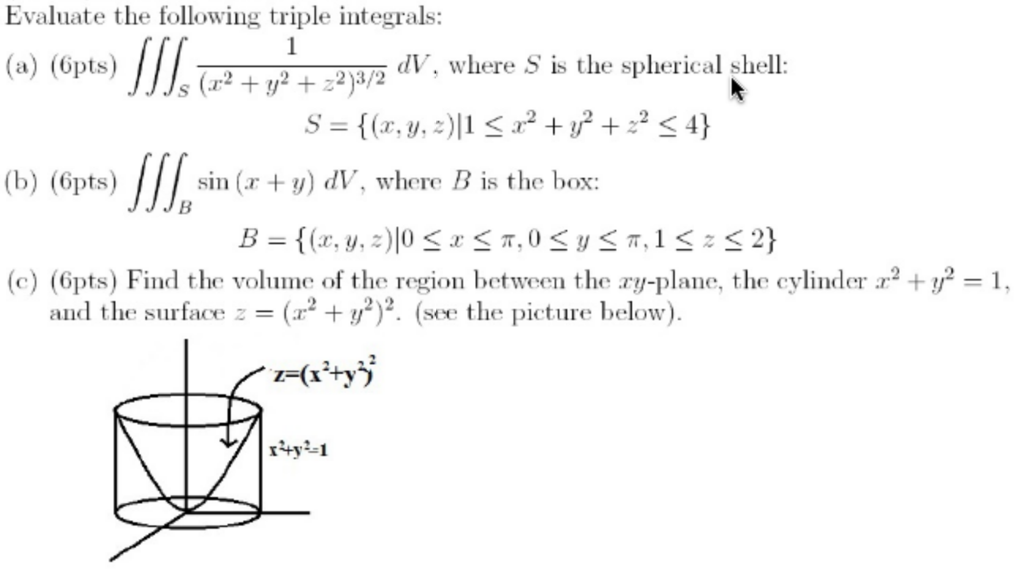 Solved Evaluate the following triple integrals (a)