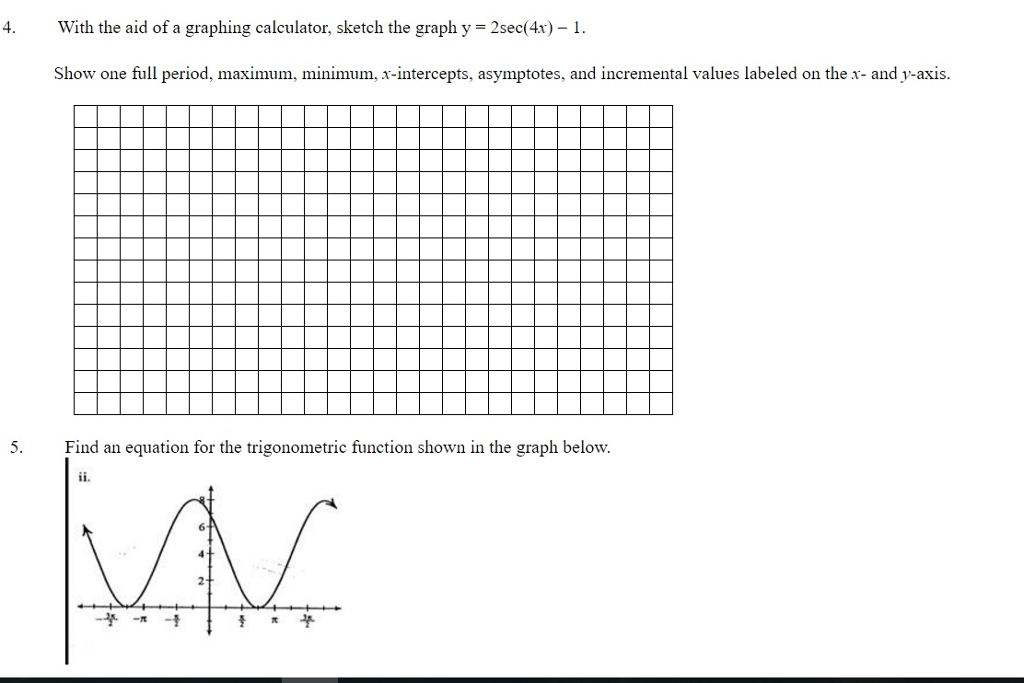 Solved With the aid of a graphing calculator, sketch the