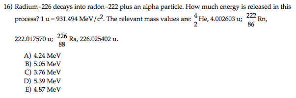 Solved Radium-226 decays into radon-222 plus an alpha | Chegg.com