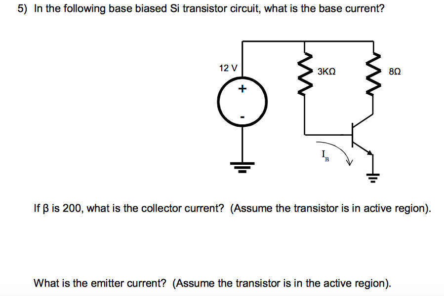 Solved In the following base biased Si transistor circuit,