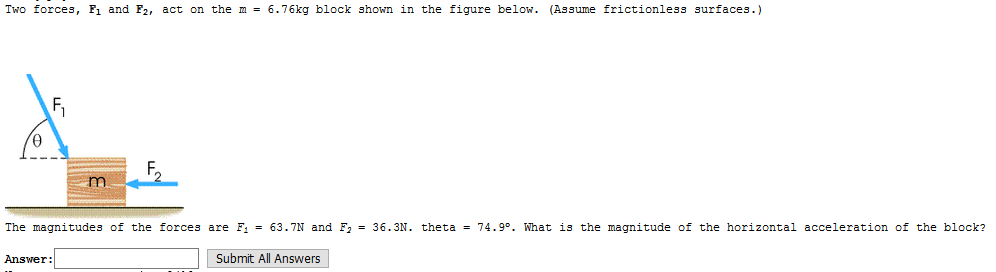 Solved Two Forces F 1 And F 2 Act On The M 6 76kg Block Chegg solved-two-forces-f-1-and-f-2-act-on-the-m-6-76kg-block-chegg