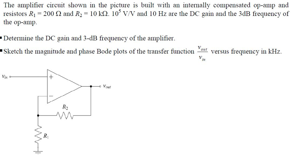 Solved The amplifier circui shown in the picture is built