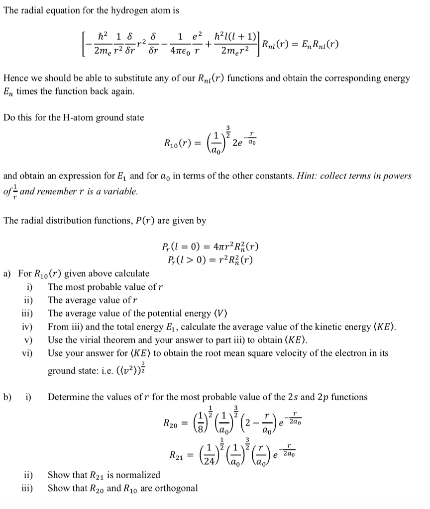 Solved The radial equation for the hydrogen atom is Hence we | Chegg.com