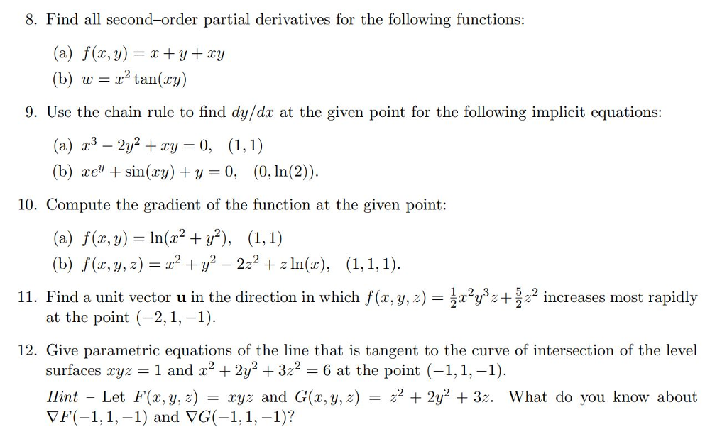 Solved 8 Find All Second Order Partial Derivatives For The