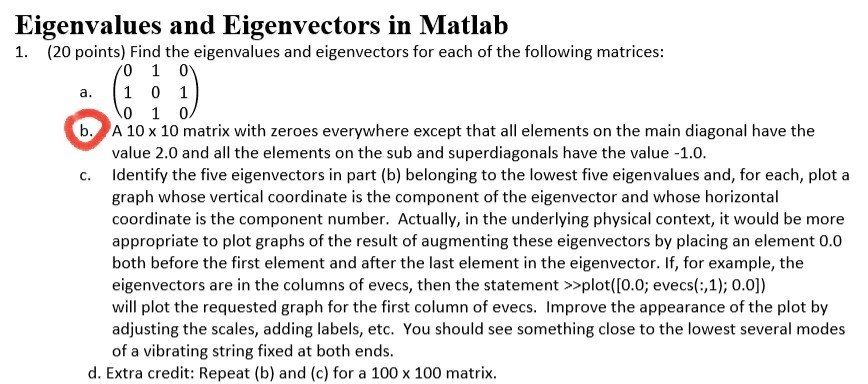 Solved Eigenvalues and Eigenvectors in Matlab 1. (20 points) | Chegg.com