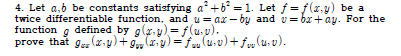 Solved Let a, b be constants satisfying a^2 + b^2 = 1. Let f | Chegg.com