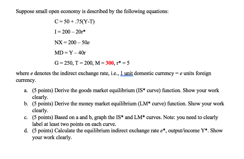 solved-suppose-small-open-economy-is-described-by-the-chegg