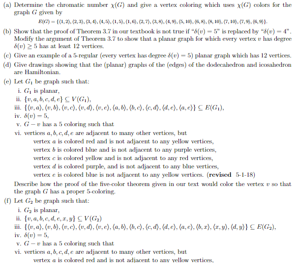 Solved (a) Determine the chromatic number ?(G) and give a | Chegg.com