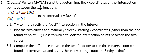 Write a MATLAB script that determines the x | Chegg.com