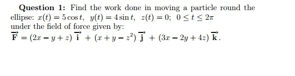 Solved Find the work done in moving a particle round the | Chegg.com