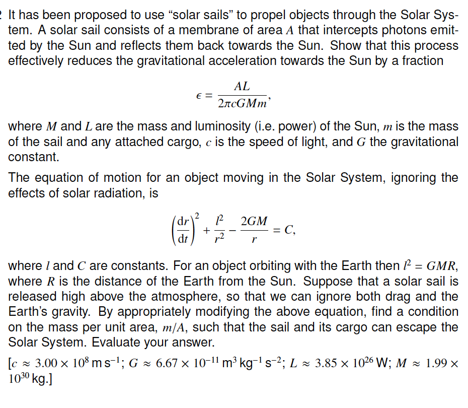 Solar Sails Math Solved It has been proposed to use